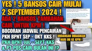 FIX ! 5 BANSOS CAIR MULAI 2 SEPTEMBER ! ADA 2 BANSOS TAMBAHAN ! BOCORAN PENCAIRAN PKH BPNT KKS & POS