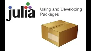Using and Developing Julia Packages