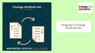 MageAnts Free Magento 2 Change Attribute Set