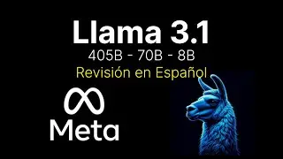 Meta Llama 3.1 405B - El Nuevo Líder en IA Generativa. Modelos poderosos y accesibles