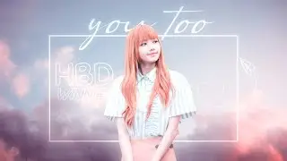 ❀ YOU TOO ❀ HBD WINNIE (LEADER COLLAB )