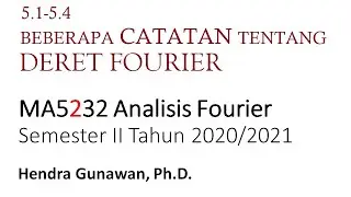 ANALISIS FOURIER: Beberapa Catatan tentang Deret Fourier