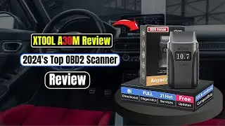 XTOOL A30M Review: 2024's Top OBD2 Scanner |