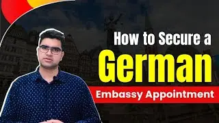 Important - How to Secure a German Embassy Appointment for Your Student Visa | Study in Germany