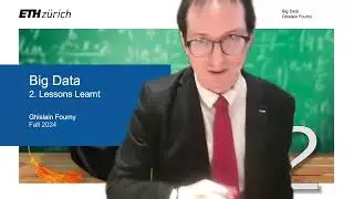 2. Lessons learned (3/3) - Big Data - ETH Zurich - Fall 2024