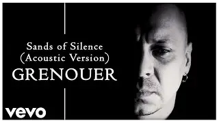 Grenouer - Sands of Silence (Acoustic Version)