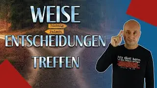 8 Schritte zur WAHREN Weisheit! - Was sagt die Bibel?