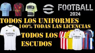 TODOS LOS UNIFORMES, ESCUDOS, MARCADORES, Y LICENCIA AL 100% EN EFOOTBALL 2024 😲😱😮😨 STEAM
