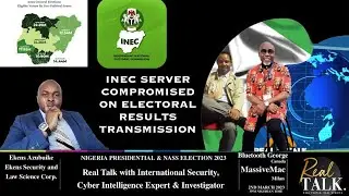 INEC SERVER COMPROMISED ON ELECTORAL RESULTS TRANSMISSION