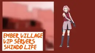 Ember Village Private Server Codes in Shindo Life