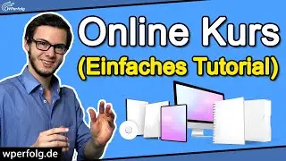 Online Kurs Erstellen (2026): Einfache 6 Schritte Anleitung | A-Z Tutorial |  Mit & ohne WordPress