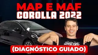 MAP E MAF COROLLA 2022 (DIAGNÓSTICO GUIADO)