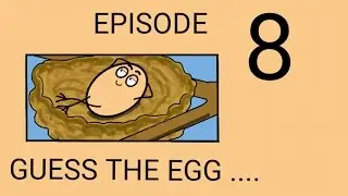 Guess The Egg: Episode 8 (FlipaClip animation)