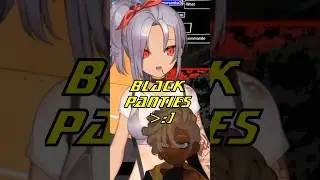 Black Panties? 