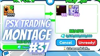 *TRILLIONS OF GEMS* PSX Trading Montage #37 | Roblox | Pet Simulator X