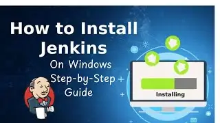How to install Jenkins on Windows