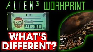 Alien 3's Workprint. How Different Is It?