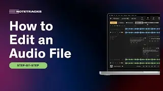 How to Edit an Audio File