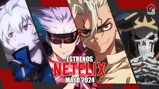 🤩Estrenos de ANIME en NETFLIX MAYO 2024