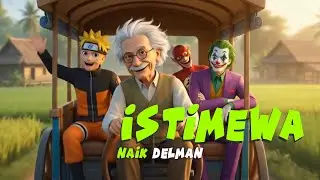 Naik Delman Istimewa #laguanak #animation #naruto #flash #joker #einstein #delman