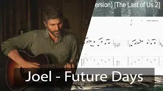 [TAB] The Last of Us 2 - Joel play Guitar 