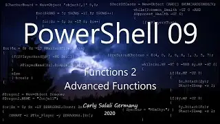 PowerShell 09: Functions 2 - Advanced Functions