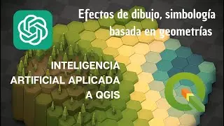 QGis + ChatGPT  vídeo 5: Simbología basada en geometrías, efectos de dibujo.
