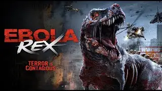 EBOLA REX - Official Trailer