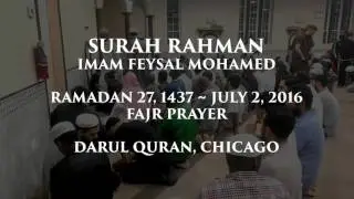 Surah Rahman - Imam Feysal - Fajr Prayer Ramadan 27, 1437 / July 2, 2016 - Darul Quran