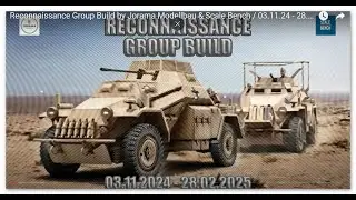 Reconnaissance Group Build: Sitrep 1