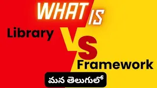 What is Library/Framework in programming languages #weekendcodingintelugu