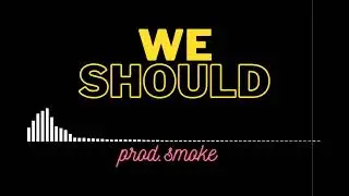 *FREE*LIL DURK X LIL BABY X KING VON TYPE BEAT - WE SHOULD (prodbysmoke)