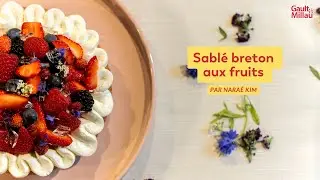 Sablé breton aux fruits de saison par Naraé Kim