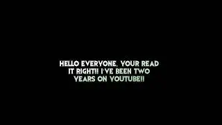 TWO YEARS ON YOUTUBE 🥳💕