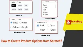 How to Create Product Options from Scratch | Inkybay Product Customizer