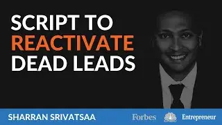 SCRIPT TO RE-ACTIVATE DEAD LEADS WITH SHARRAN SRIVATSAA