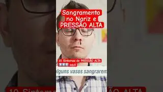 SANGUE no NARIZ é PRESSÃO ALTA? #pressãoalta #sangramento #hipertensão