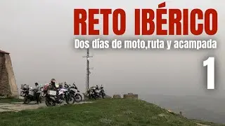 Reto Ibérico  Dos días de ruta y acampada