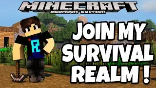 JOIN MY Minecraft Survival REALM ! | Realms SMP Episode 1 | Minecraft Bedrock Edition