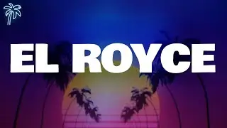 the academy (ft. natti natasha & izaak) - EL ROYCE (letra)