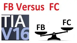 FB  versus  FC in SIEMENS TIA Portal | S7-1500 | S7-400 | S7-300