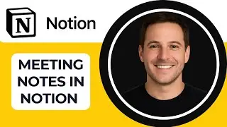 How to Create a Meeting Notes Template in Notion — Stay Organized!