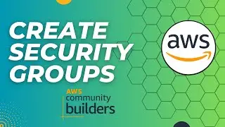 How to Create Security Groups on EC2 Service AWS