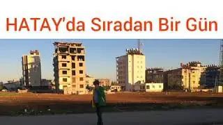 Hatay'da Sıradan Bir Gün (VİNE)
