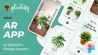 Designing a Plant AR App UI in Figma: A Step-by-Step Tutorial