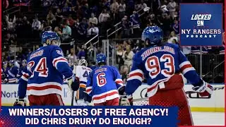 Kakko, Drury and the biggest winners and losers of free agency! Should we be mad at the Rangers' GM?