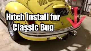 Hitch Install on ‘69 VW Beetle