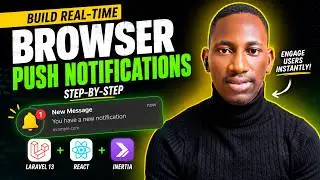 Real-Time Push Notifications in Laravel 13 + React | Complete Setup