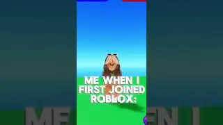#POV ME when I FIRST played ROBLOX 🤣🤩