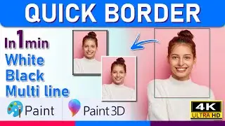 How to add borders to Photos | MS paint & Paint 3D in 1 min